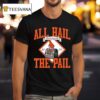 All Hail The Pail Est Virginia Tech Hokies T Shirt