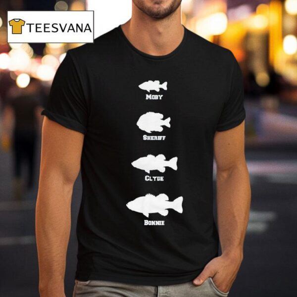 Bamabass Moby Sheriff Clyde Bonnie Fish T Shirt