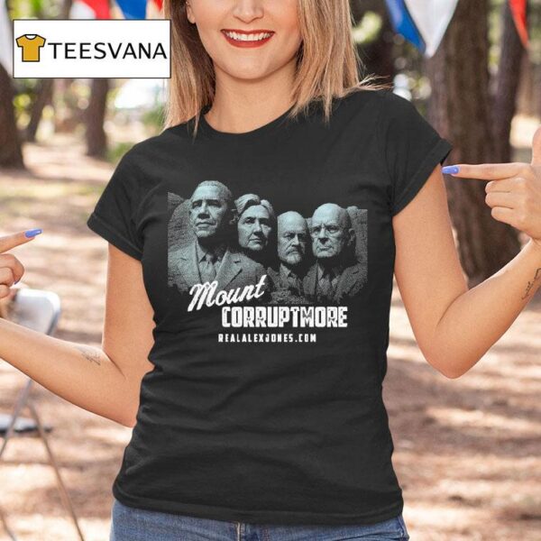 Barack Obama And Nancy Pelosi Mount Corruptmore Alex Jones T Shirt