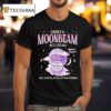 Benny S Moonbeam Ice Cream Be Careful It S A Little Intense Double Scoop Popsicle T Shirt