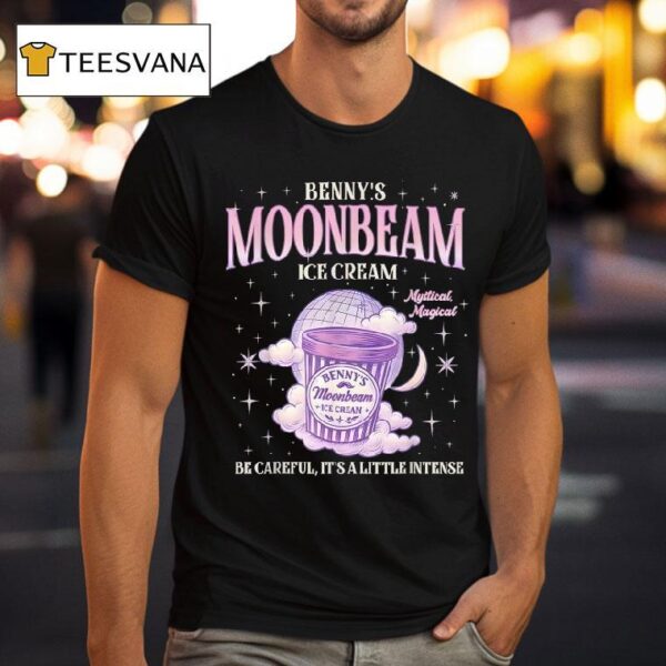 Benny S Moonbeam Ice Cream Be Careful It S A Little Intense Double Scoop Popsicle T Shirt