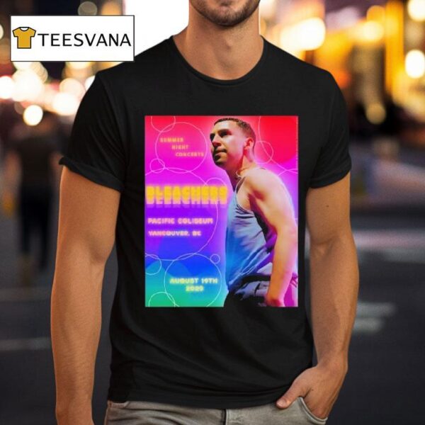 Bleachers Aug Summer Night Concerts Pacific Coliseum Vancouver Bc Tour T Shirt