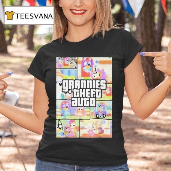 Bluey Grannies Theft Auto Gta T Shirt