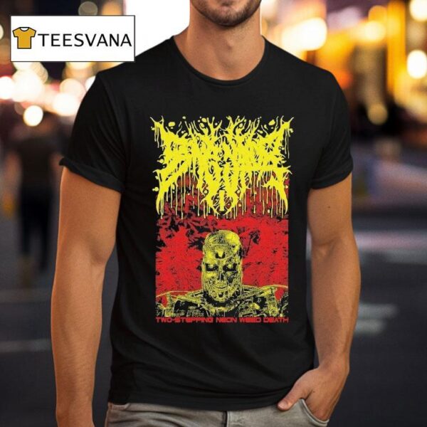Bonginator Two Stepping Neon Weed Death T Shirt