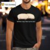 Brother May I Have Some Oats Pings T Shirt