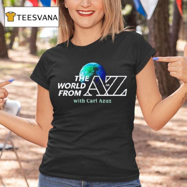 Carl Azuz The World From To Az Logo T Shirt