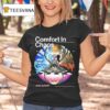 Comfort In Chaos John Summis T Shirt