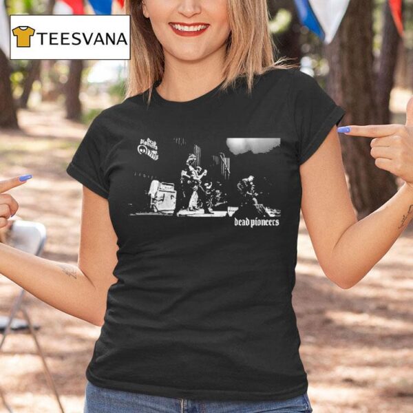 Dead Pioneers Stage Photo T Shirt