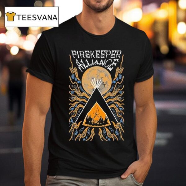 Firekeeper Alliance Keep The Fire Burning T Shirt