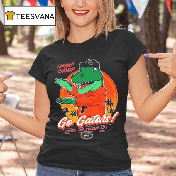 Florida Gators Chomp Chomp Living The Swamp Life Flogrown Rally Masco T Shirt
