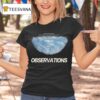 Forward Observations Group Earth T Shirt