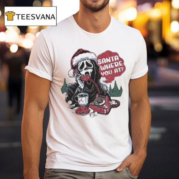 Ghostface Santa Where You At Christmas T Shirt