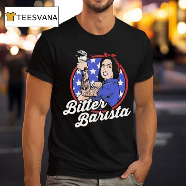 Heather Lynn Bitter Barista T Shirt