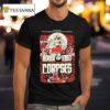 House Of Corspes It S All True The Boogeyman Is Real And You Found Him Run Rabbit Run T Shirt