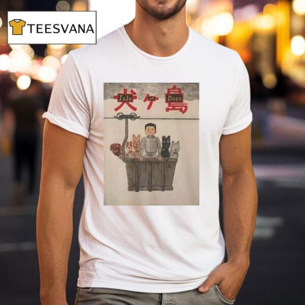 Isle Of Dogs T Shirt