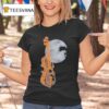 John Hartford If We Play Your Cards Right We Can Fiddle All Day And On Through The Night Play Our Cards Righ T Shirt