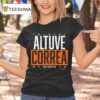 Jose Altuve And Carlos Correa Houston Astros Altuve Correa For Houston T Shirt