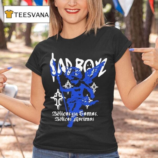 Junior H Sad Boyz Belicos Ya Somos Belicos Morimos T Shirt