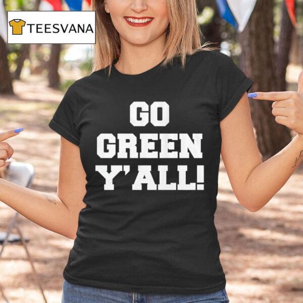 Michigan State Spartans Go Green Y All T Shirt