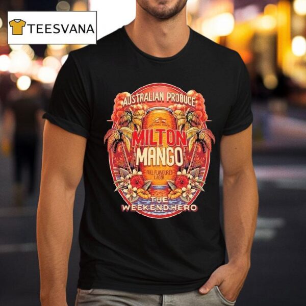 Milton Mango The Weekend Hero Australian Produce T Shirt