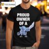 Mini Pekka Proud Owner Of A Clash Royale T Shirt