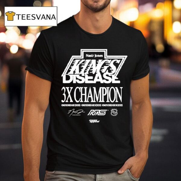 Nasir Jones Los Angeles Kings Disease X Champions T Shirt