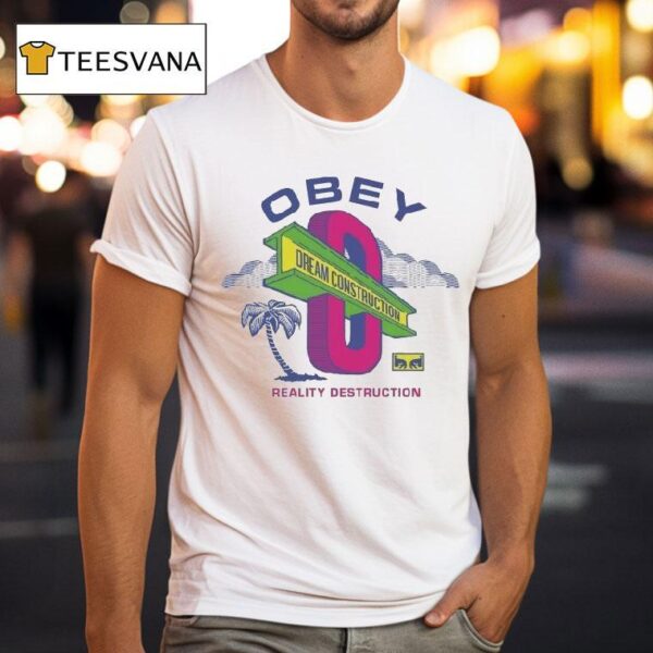 Obey Dream Construction Reality Destruction T Shirt