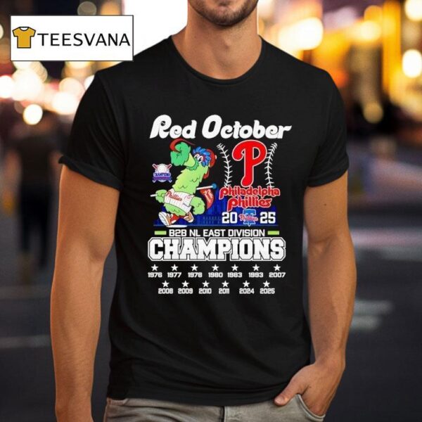 Philadelphia Phillies Red October Bb Nl East Division Champions T Shirt