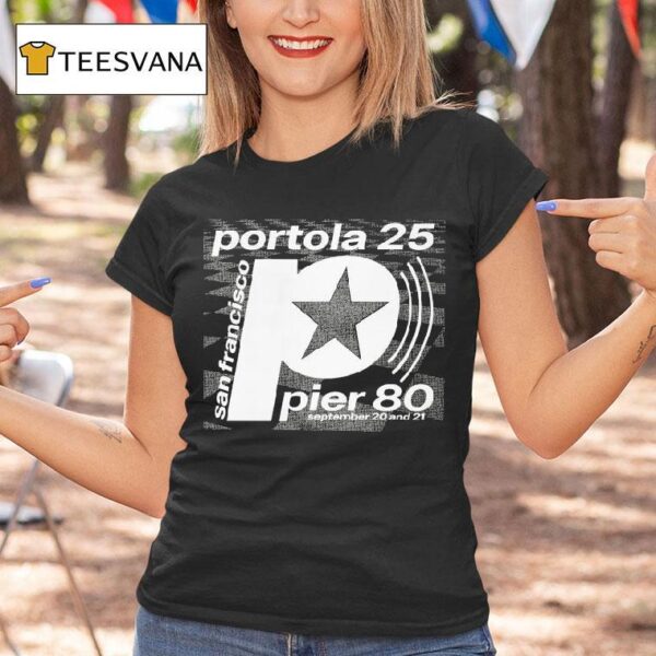 Portola Pier San Francisco Star September And T Shirt