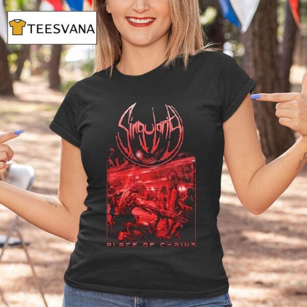 Singularity Place Of Chains T Shirt