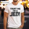 Star Wars Trust Me I M A Jedi T Shirt