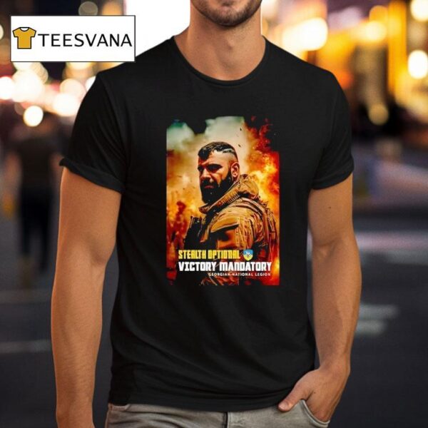 Stealth Optional Victory Mandatory Georgian National Legion T Shirt