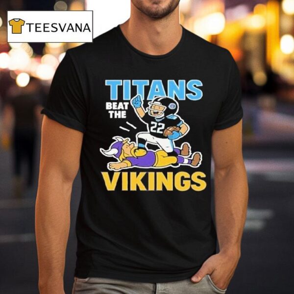 Tennessee Titans Beat The Minnesota Vikings Masco T Shirt