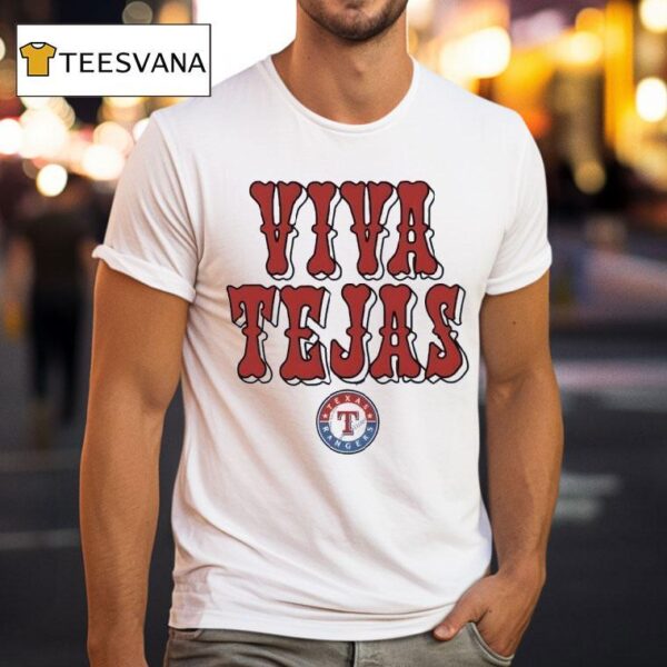 Texas Rangers Viva Tejas T Shirt