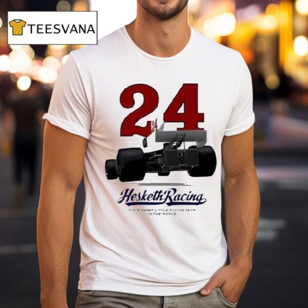 The Hesketh Flyer The Biggest Little Racing Team In The World T Shirt