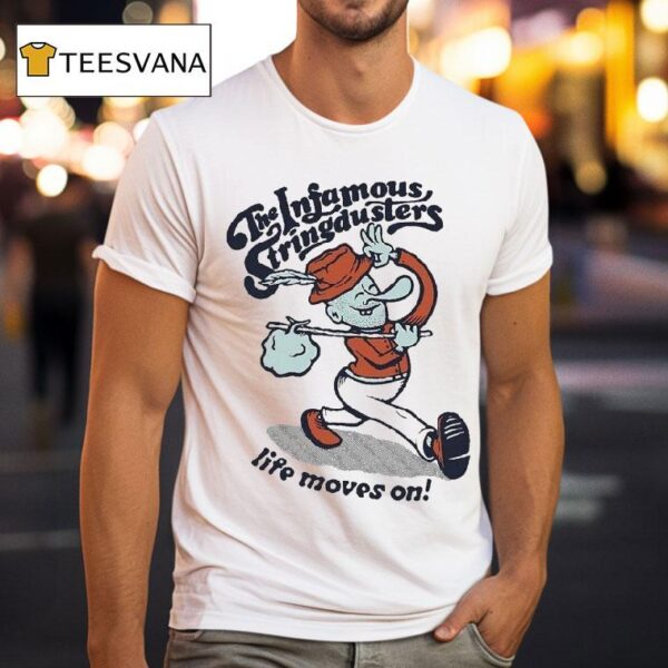 The Infamous Stringdusters Life Moves On T Shirt