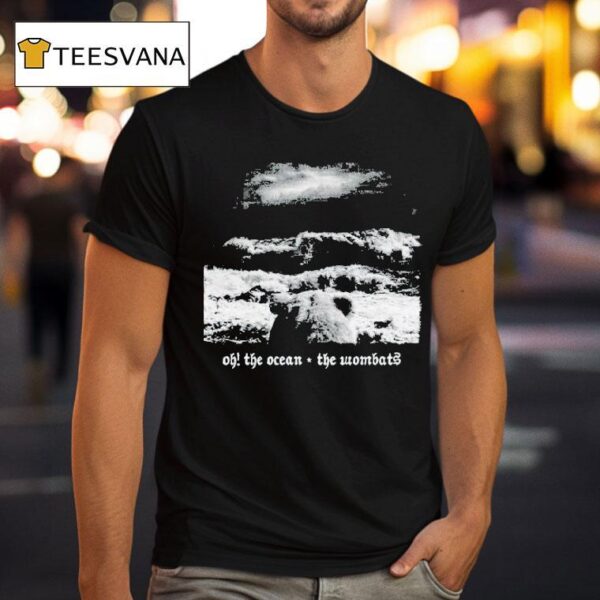 The Wombats Oh The Ocean Tour T Shirt