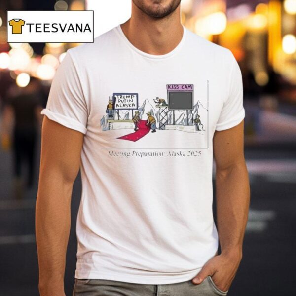 Trump Putin Meeting Preparation Alaska Concert Kiss Cam T Shirt