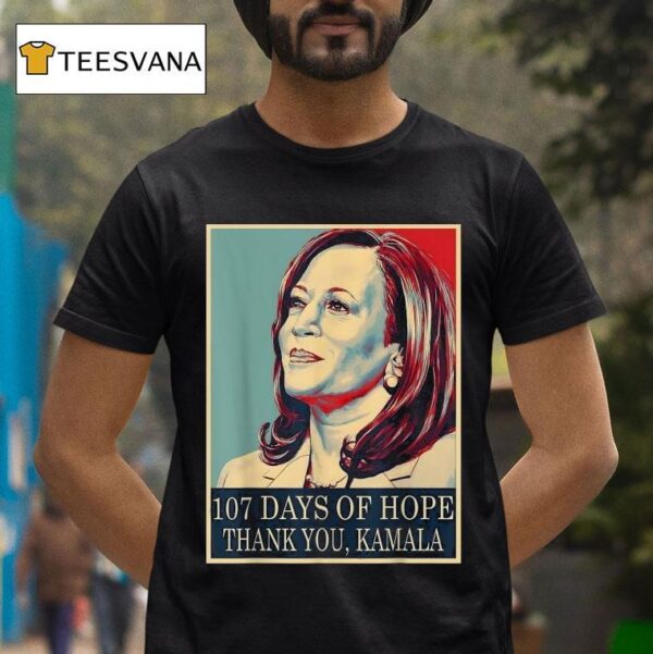 Days Of Hope Thank You Kamala Harris T Shirt