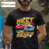 Video Meet Me In Mexico Don T Forget Your Money T Shirt
