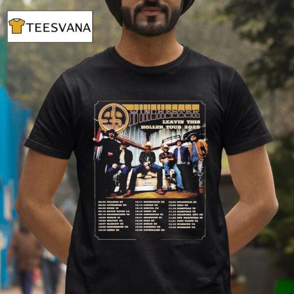Winchester Leavin This Holler Tour Dates On August Th In Billings M T Shirt