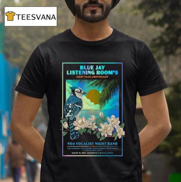 Vocalist Night Band Blue Jay Listening Room Jacksonville Beach Fl Bird T Shirt