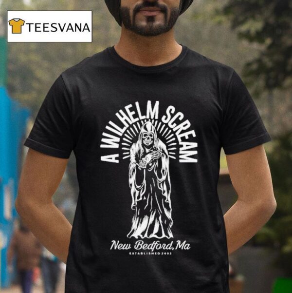 A Wilhelm Scream New Bedford Ma Grim Reaper T Shirt
