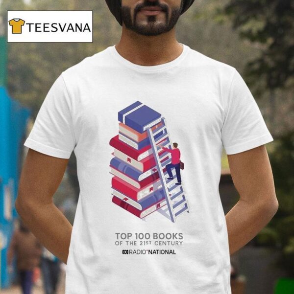 Abc Top Books Of The St Century Radio National Ladder T Shirt