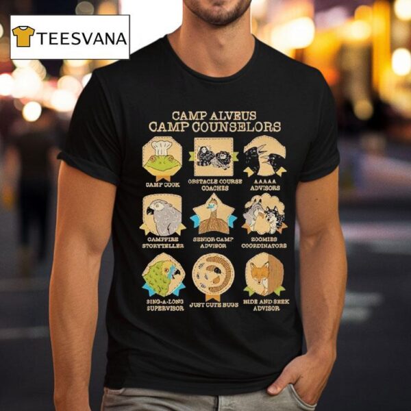 Alveus Sanctuary Summer Camp Alveus Camp Counselors T Shirt
