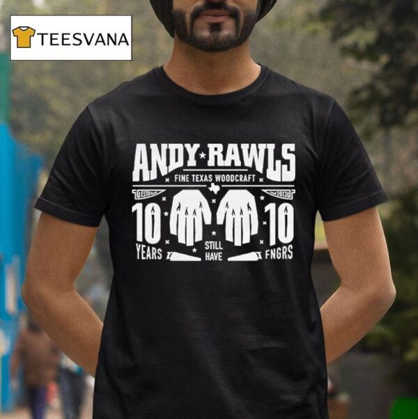 Andy Rawls Year Anniversary T Shirt