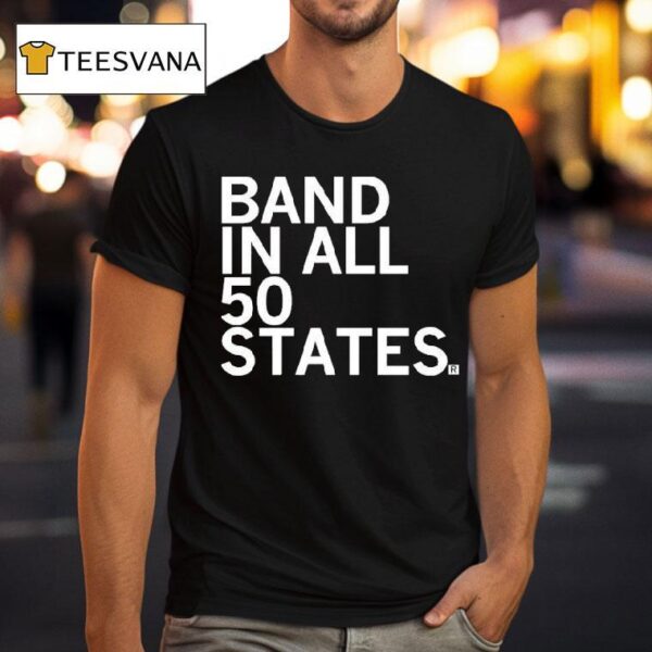 Band In All States T Shirt