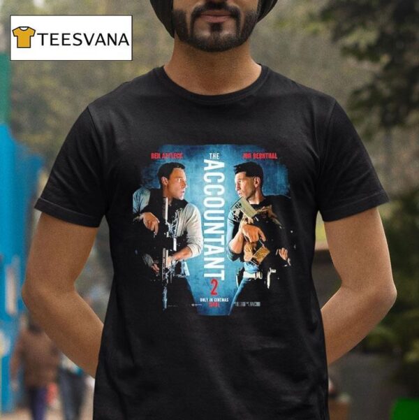 Ben Affleck And Jon Bernthal The Accountant Movie Only In Cinemas April T Shirt