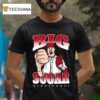 Big Sugar Zach Maxwell Cincinnati Reds T Shirt