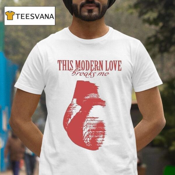 Bloc Party This Modern Love Breaks Me T Shirt